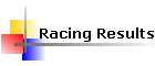 Racing Results